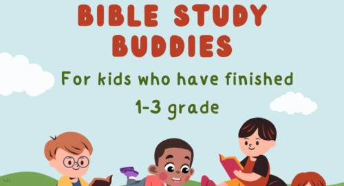 Bible Study Buddies, August 17 at 10am